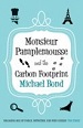 Monsieur Pamplemousse and the Carbon Footprint - Michael Bond